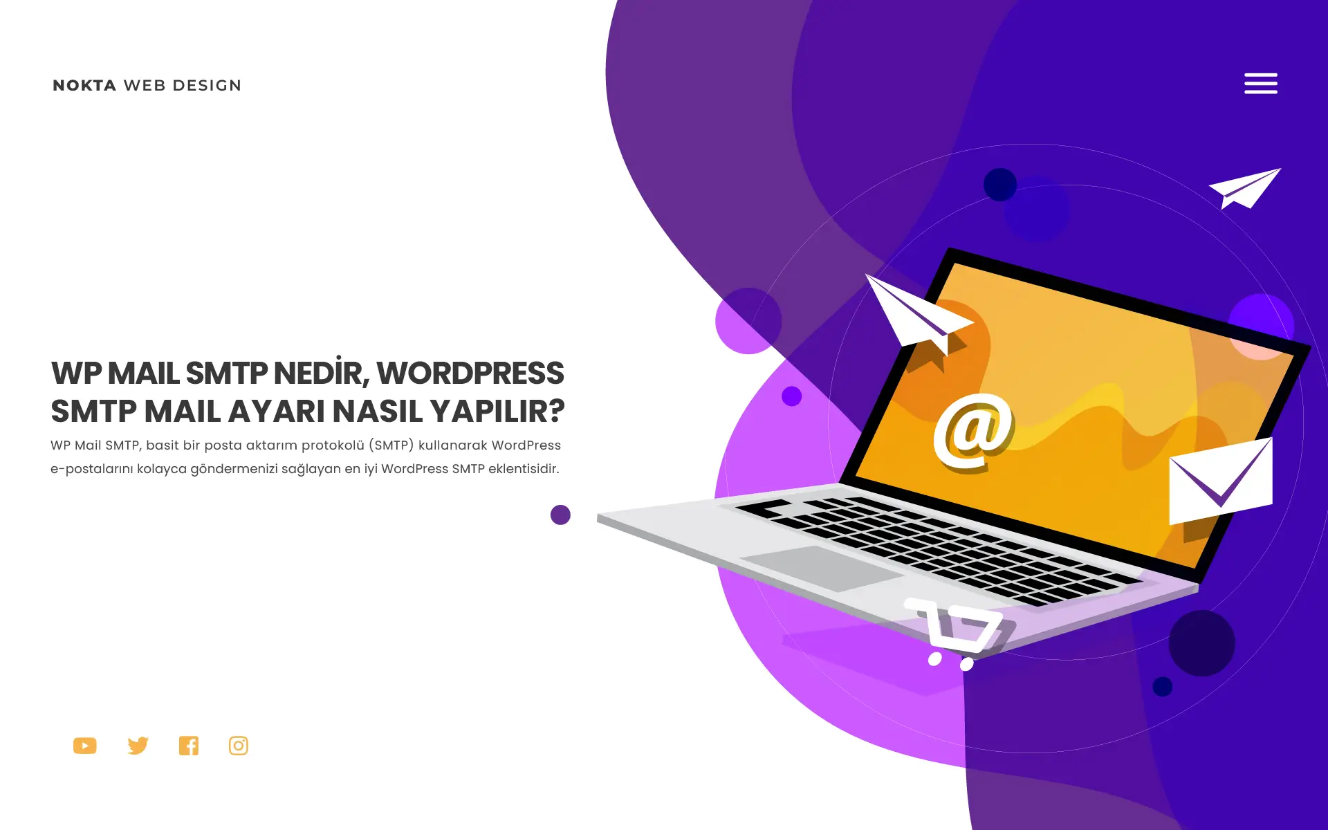 WP Mail SMTP Nedir WordPress SMTP Mail Ayarı Nasıl Yapılır